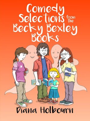 cover image of Comedy Selections from the Becky Bexley Books